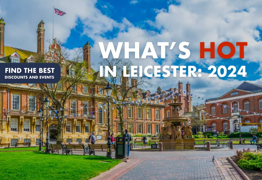 What's hot in Leicester 2024